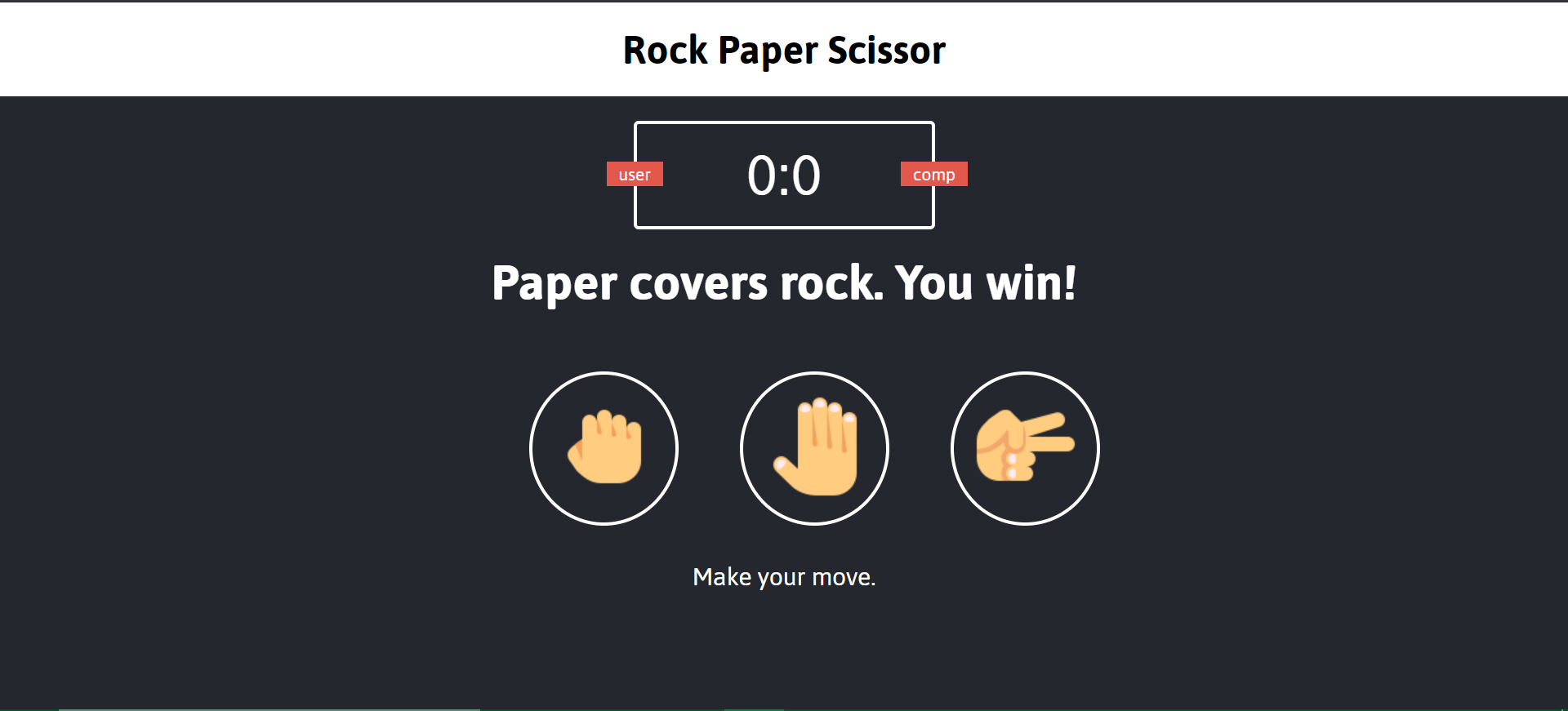 Rock Paper Scissor Game